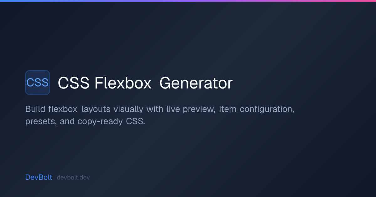 CSS Flexbox Generator | DevBolt