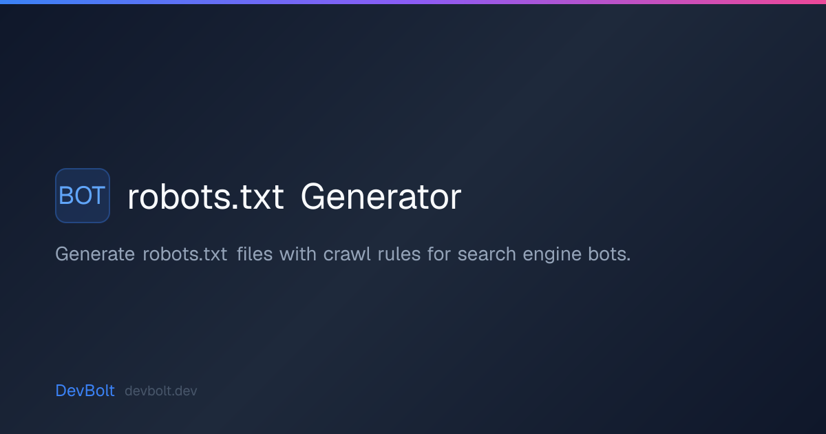 robots.txt Generator | DevBolt